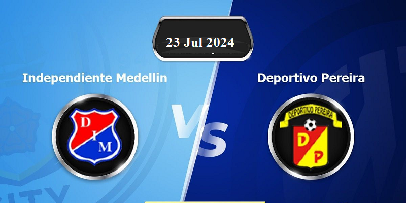 Nhận định trận đấu Deportivo Pereira vs Independiente Medellin uk88
