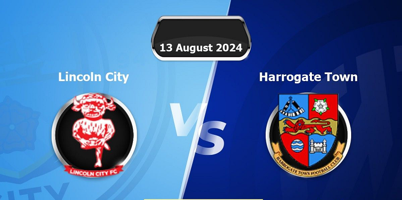 Nhận định trận đấu Lincoln City vs Harrogate Town, 01h45 uk88
