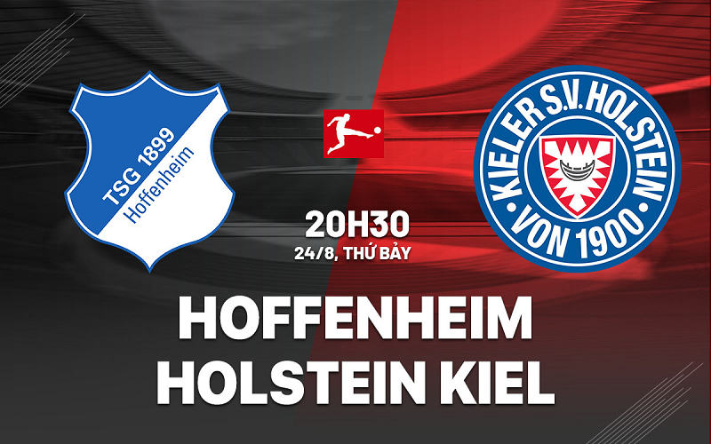 Tip kèo bóng đá trận Hoffenheim vs Holstein Kiel uk88