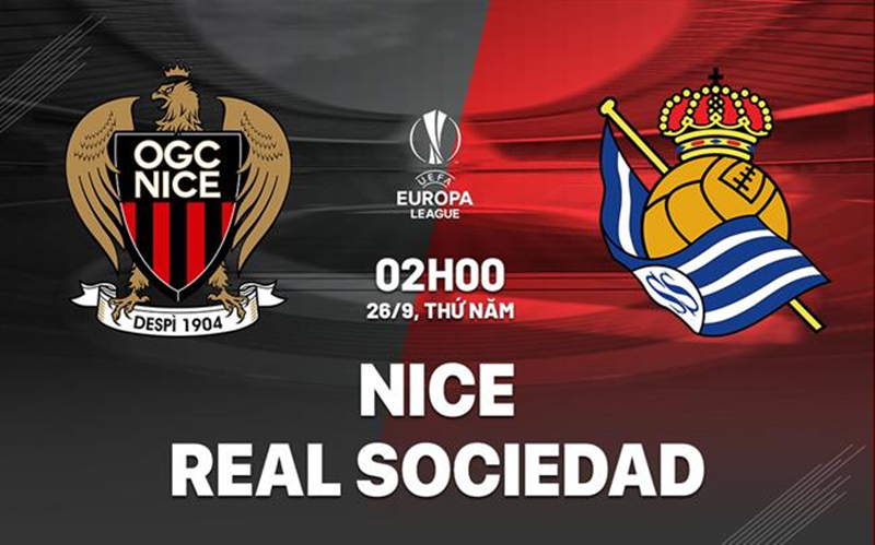 Nhận định trận đấu Nice vs Real Sociedad uk88