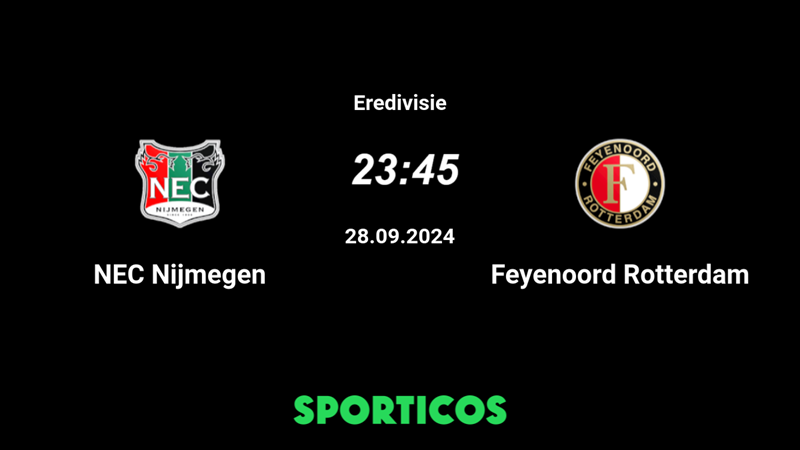 Tip kèo bóng đá trận NEC Nijmegen vs Feyenoord uk88
