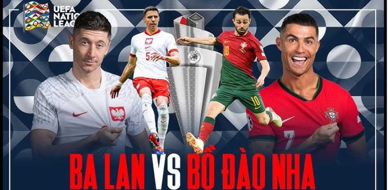 Nhận định trận đấu Ba Lan vs Bồ Đào Nha uk88