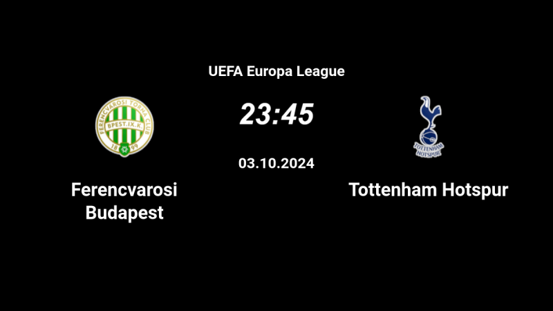 Tip kèo bóng đá trận Ferencvaros vs Tottenham uk88