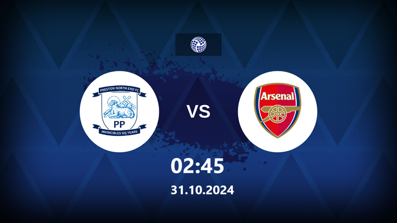 Tip kèo bóng đá trận Preston vs Arsenal uk88