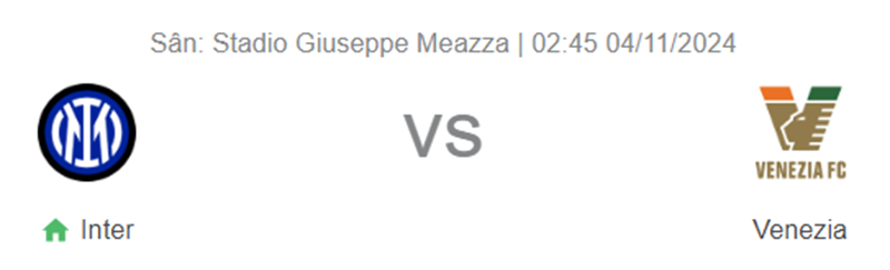 Nhận định trận đấu Inter Milan vs Venezia uk88
