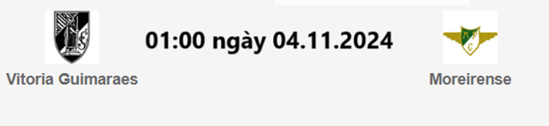 Tip kèo bóng đá trận Vitoria Guimaraes vs Moreirense uk88