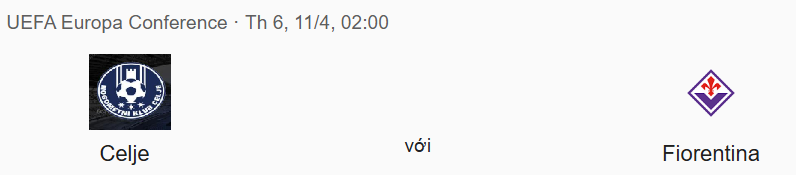 Nhận định trận đấu NK Celje vs Fiorentina uk88