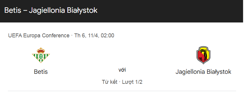 Nhận định trận đấu Real Betis vs Jagiellonia Bialystok uk88