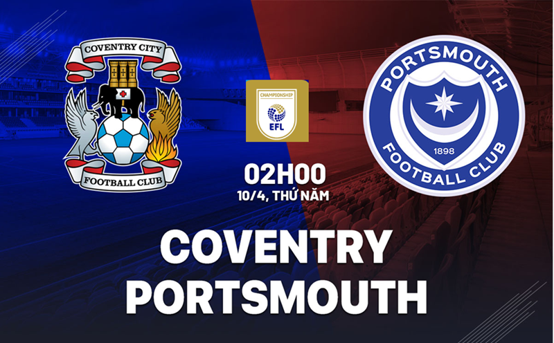 Tip kèo bóng đá trận Coventry vs Portsmouth uk88